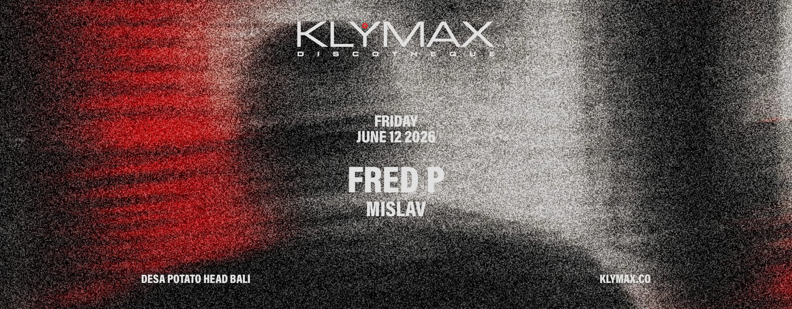 Klymax Discotheque: Fred P & Mislav